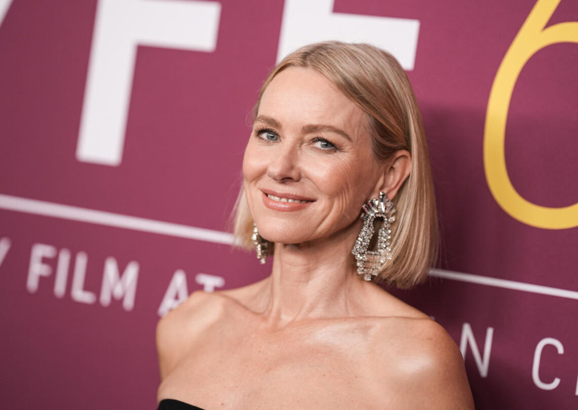 Naomi Watts says fans no longer approach her for selfies. Instead, they want to talk menopause.