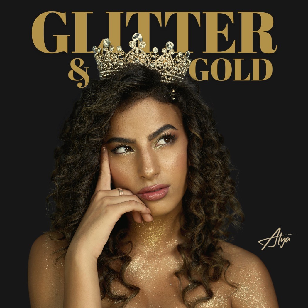 Alya Values Herself with New Single, “Glitter & Gold”